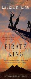 Pirate King: A novel of suspense featuring Mary Russell and Sherlock Holmes by Laurie R. King Paperback Book