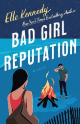 Bad Girl Reputation (Avalon Bay, 2) by Elle Kennedy Paperback Book