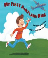 My First Airplane Ride by Patricia Hubbell Paperback Book