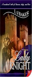 Lady Knight by L-J Baker Paperback Book