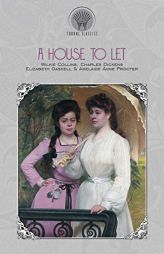 A House to Let by Wilkie Collins Paperback Book