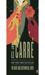The Naive and Sentimental Lover by John Le Carre Paperback Book