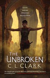 The Unbroken (Magic of the Lost, 1) by C. L. Clark Paperback Book