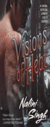 Visions of Heat by Nalini Singh Paperback Book