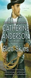 Blue Skies by Catherine Anderson Paperback Book