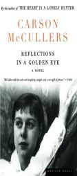 Reflections in a Golden Eye by Carson McCullers Paperback Book