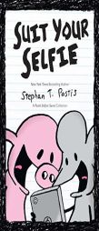 Suit Your Selfie: A Pearls Before Swine Collection (Pearls Before Swine Kids) by Stephan Pastis Paperback Book