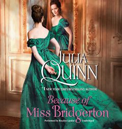 Because of Miss Bridgerton  (Bridgerton Series) by Julia Quinn Paperback Book