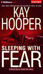 Sleeping with Fear (Fear Series) by Kay Hooper Paperback Book