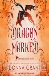 Dragon Marked by Donna Grant Paperback Book