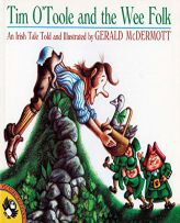 Tim O'Toole and the Wee Folk (Picture Puffins) by Gerald McDermott Paperback Book