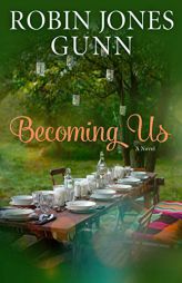 Becoming Us: A Gather Novel by Robin Jones Gunn Paperback Book