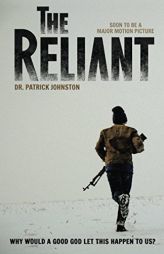 The Reliant by Patrick Johnston Paperback Book