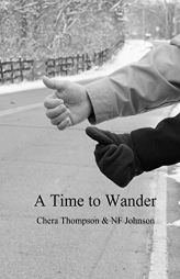 A Time To Wander by Nf Johnson Paperback Book