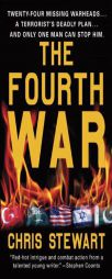 The Fourth War by Chris Stewart Paperback Book