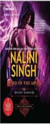Lord of the Abyss and Desert Warrior: Lord of the Abyss\Desert Warrior (Royal House of Shadows) by Nalini Singh Paperback Book
