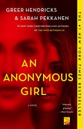 Anonymous Girl by Greer Hendricks Paperback Book