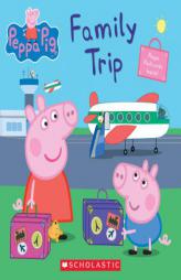 Family Trip (Peppa Pig) by Eone Paperback Book