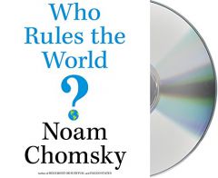 Who Rules the World? by Noam Chomsky Paperback Book