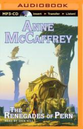 The Renegades of Pern (Dragonriders of Pern Series) by Anne McCaffrey Paperback Book
