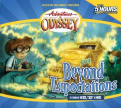 Adventures in Odyssey: Beyond Expectations (Gold Audio Series #8) by Focus on the Family Paperback Book