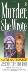Murder, She Wrote: A Yuletide Murder by Jessica Fletcher Paperback Book