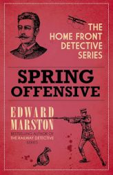 Spring Offensive by Edward Marston Paperback Book