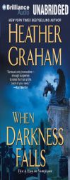 When Darkness Falls (The Alliance Vampires) by Heather Graham Paperback Book