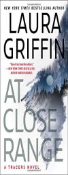 At Close Range by Laura Griffin Paperback Book