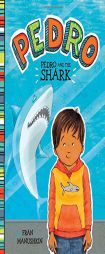 Pedro and the Shark by Tammie Lyon Paperback Book