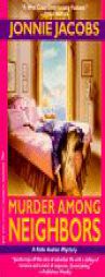 Murder Among Neighbors: A Kate Austen Mystery by Jonnie Jacobs Paperback Book