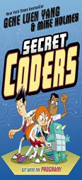 Secret Coders by Gene Luen Yang Paperback Book