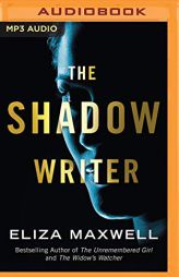 The Shadow Writer by Eliza Maxwell Paperback Book