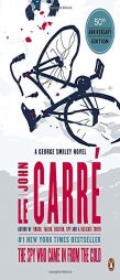The Spy Who Came in from the Cold: A George Smiley Novel by John Le Carre Paperback Book