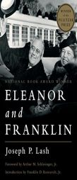 Eleanor and Franklin by Joseph P. Lash Paperback Book