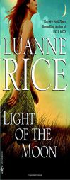 Light of the Moon by Luanne Rice Paperback Book