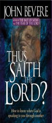 Thus Saith the Lord? by John Bevere Paperback Book