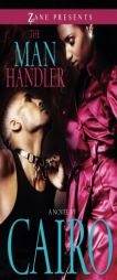 The Man Handler by Cairo Paperback Book