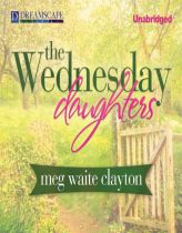 The Wednesday Daughters by Meg Waite Clayton Paperback Book