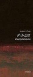 Memory: A Very Short Introduction by Jonathan K. Foster Paperback Book