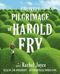 The Unlikely Pilgrimage of Harold Fry by Rachel Joyce Paperback Book
