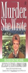 Murder, She Wrote: Blood on the Vine by Jessica Fletcher Paperback Book