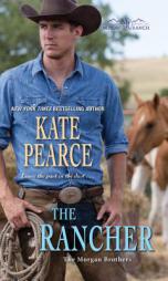 The Rancher by Kate Pearce Paperback Book
