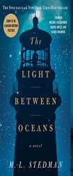 The Light Between Oceans: A Novel by M. L. Stedman Paperback Book