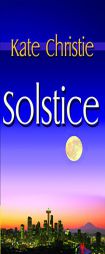 Solstice by Kate Christie Paperback Book