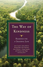 The Way of Kindness: Readings for a Graceful Life by Michael Leach Paperback Book