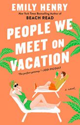 People We Meet on Vacation by Emily Henry Paperback Book