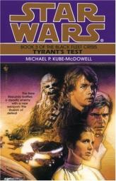 Tyrant's Test (Star Wars: The Black Fleet Crisis, Book 3) by Michael P. Kube-McDowell Paperback Book