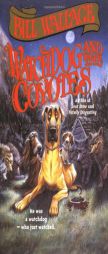 Watchdog and the Coyotes by Bill Wallace Paperback Book