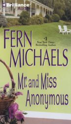 Mr. and Miss Anonymous by Fern Michaels Paperback Book